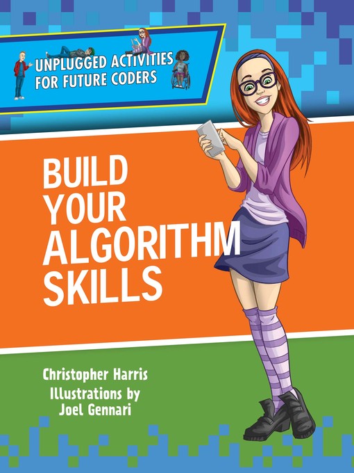 Title details for Build Your Algorithm Skills by Christopher Harris - Available